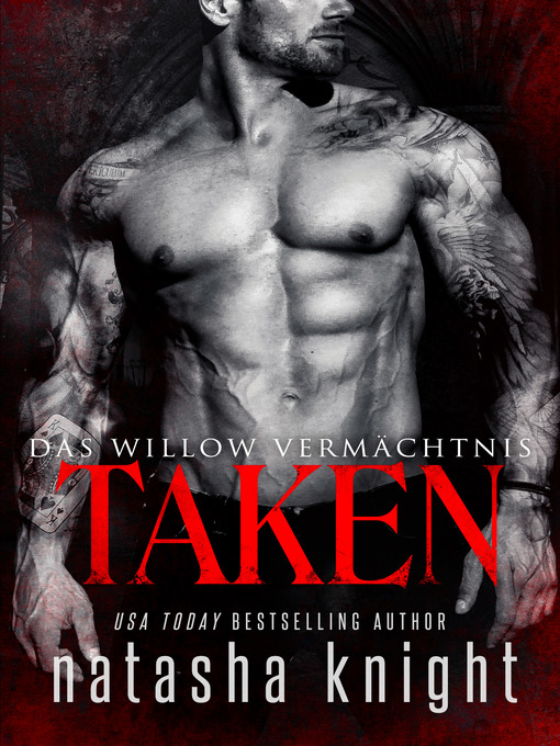 Title details for Taken by Natasha Knight - Available